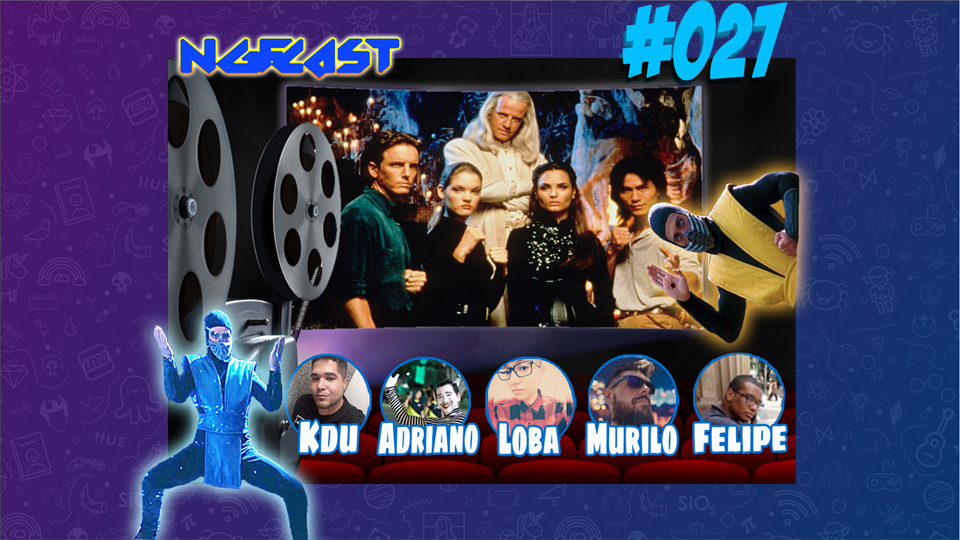 NGFCAST #027 CineNGF Live - Mortal Kombat, o Clássico Sessão da Tarde!