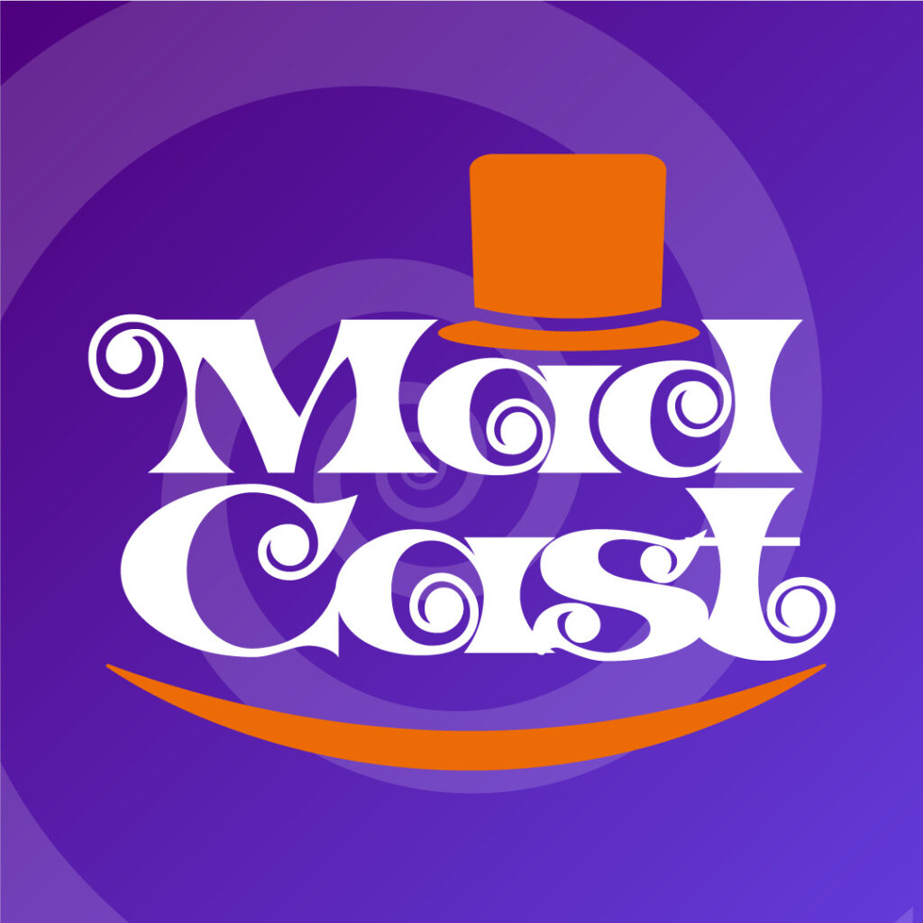 MadCast