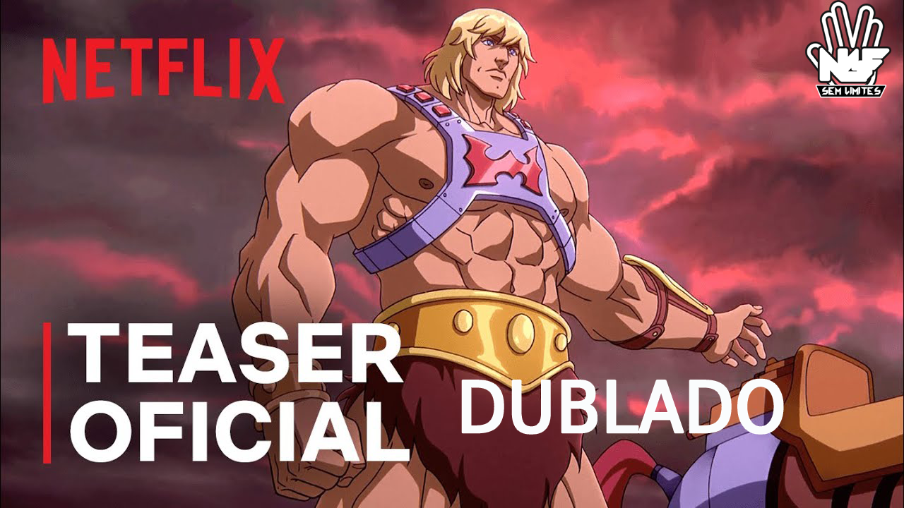 Saiu Trailer da nova série do He-Man na Netflix! Veja agora!!!