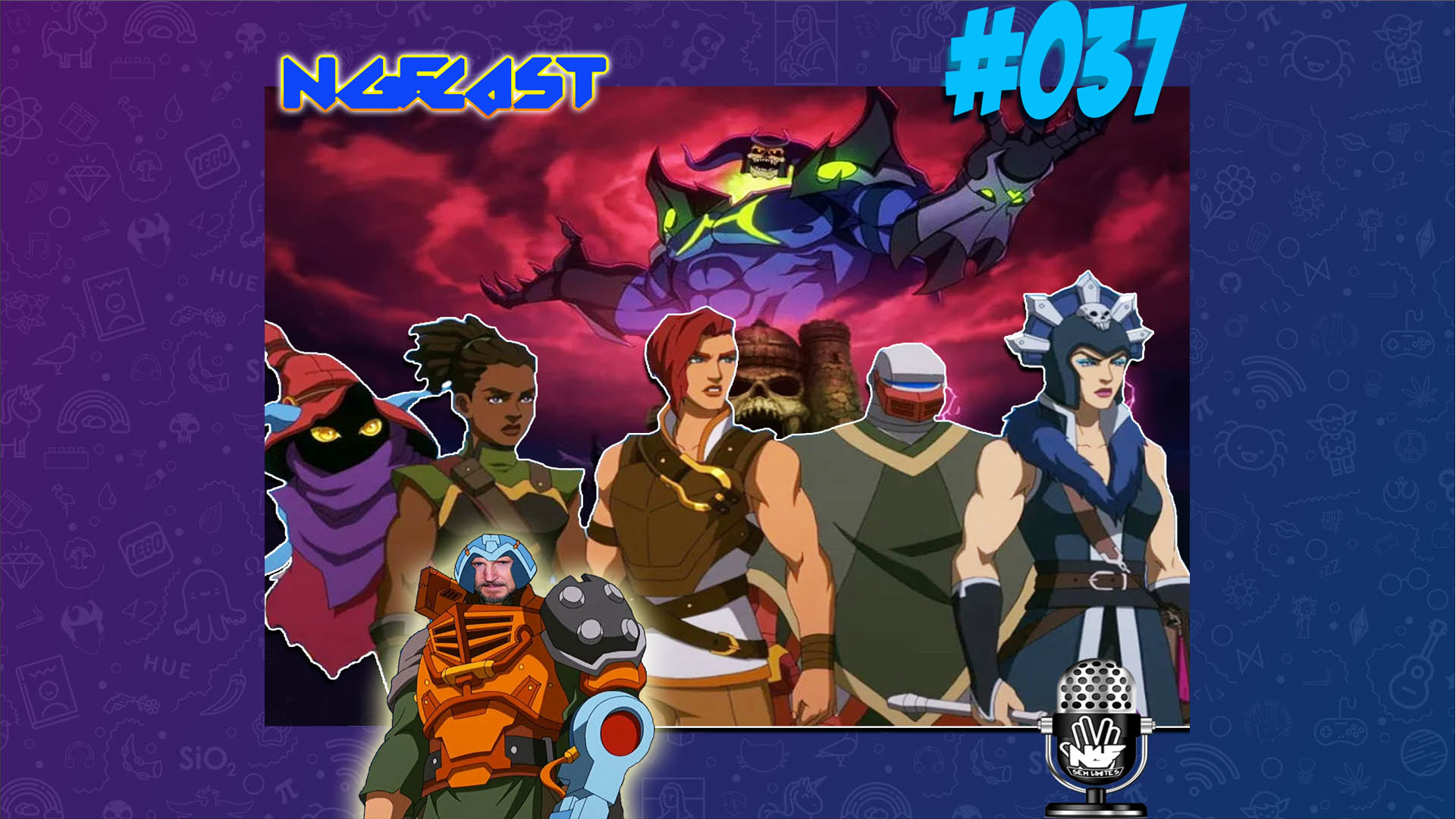 NGFCAST #037 - O He-Man sem He-Man da Netflix