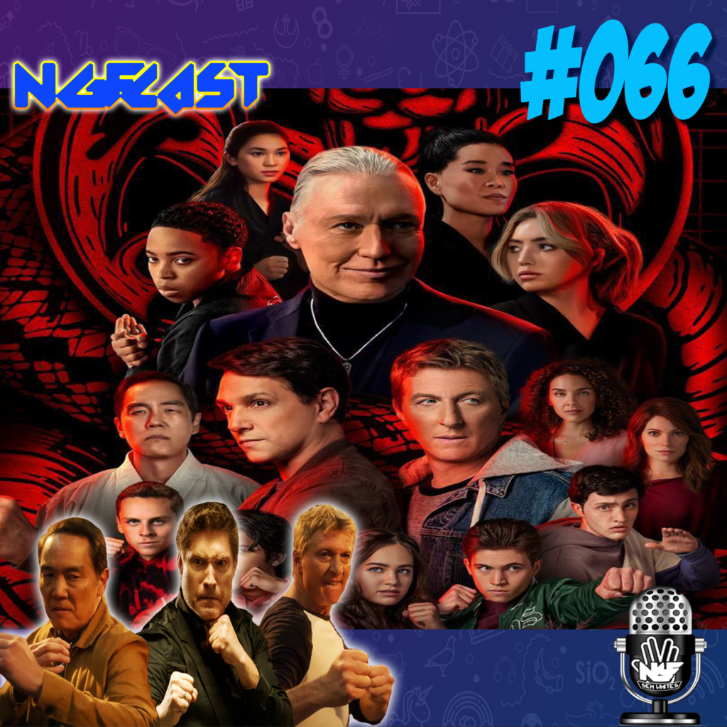 NGFCAST #066 ( Live ) Cobra Kai o Maior Crossover de Vilões dos anos 80!