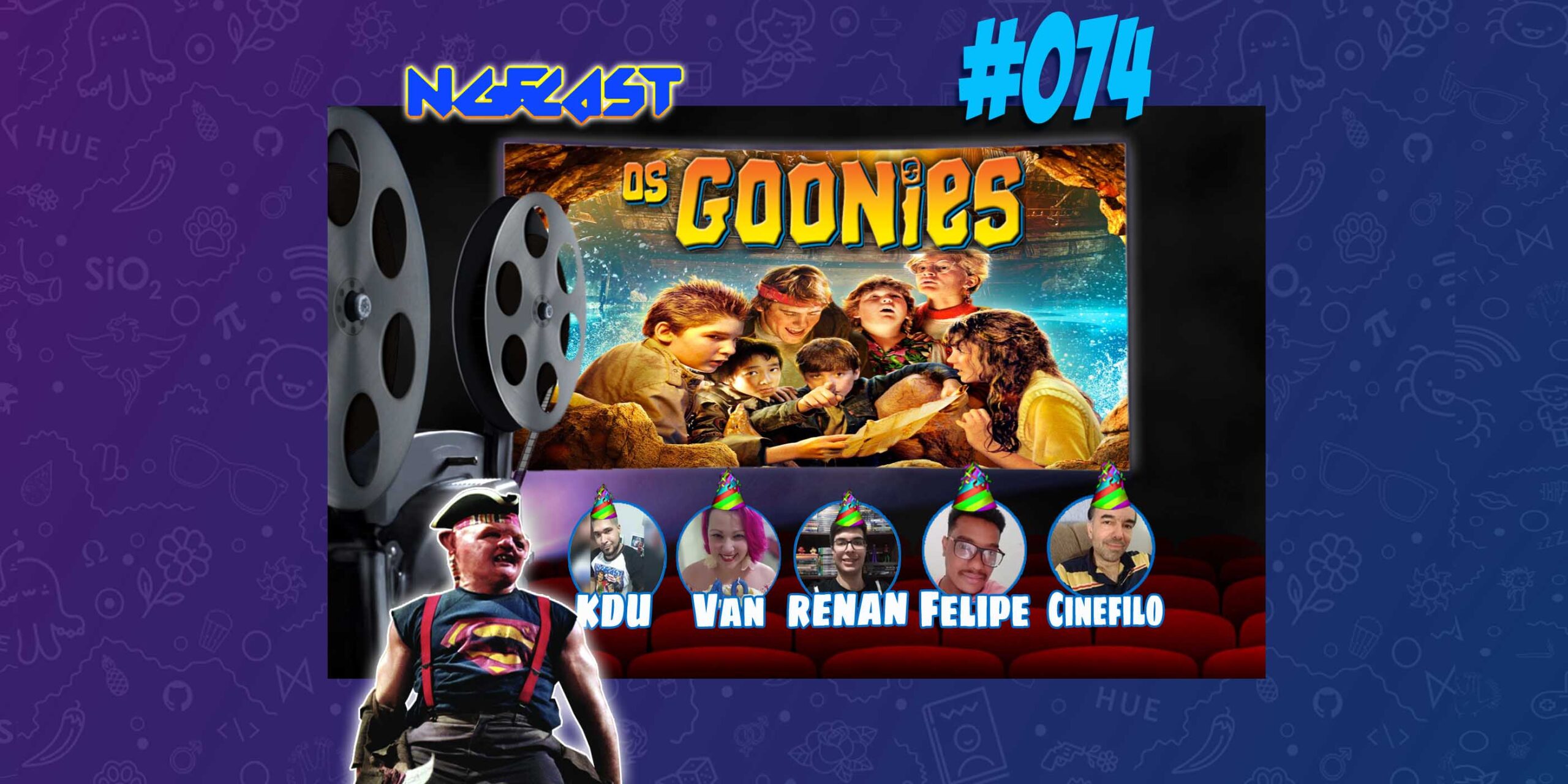 NGFCAST #074 ( Live ) - CineNGF Especial Niver da Van: Os Goonies 🥳🍻