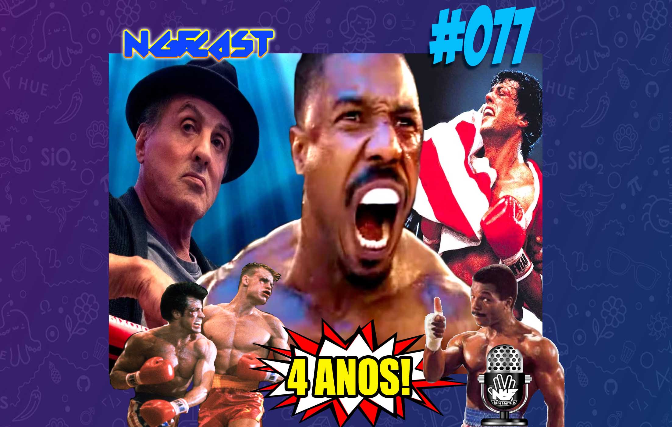 NGFCAST #077 ( Live ) - FRANQUIA ROCKY E CREED ( ESPECIAL 4 ANOS 🎂)