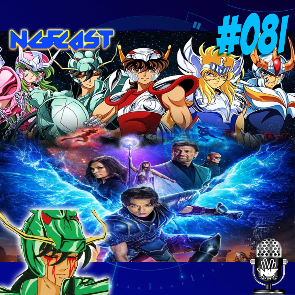 NGFCAST #081 ( Live ) - SHIRYU ESTAVA CERTO ( Especial Cavaleiros do Zodíaco )