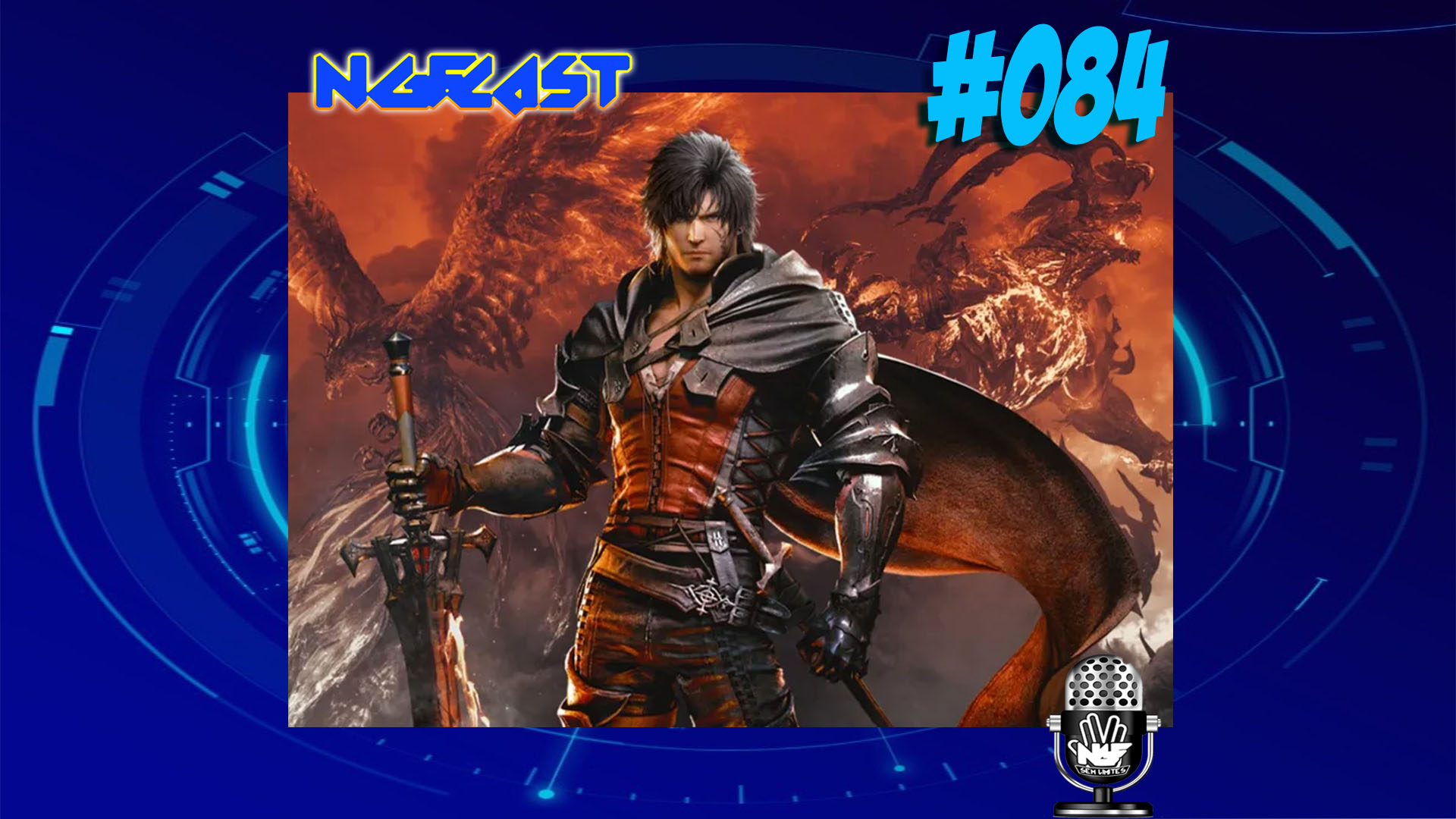 NGFCAST #084 ( Live ) - ESPECIAL FINAL FANTASY XVI O DEBATE